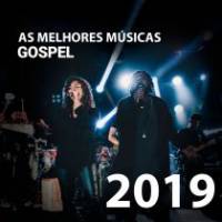 As Melhores Músicas Gospel 2019