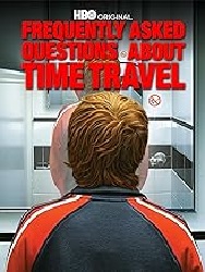 Image: Watch: Frequently Asked Questions About Time Travel Video