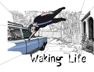 Waking life