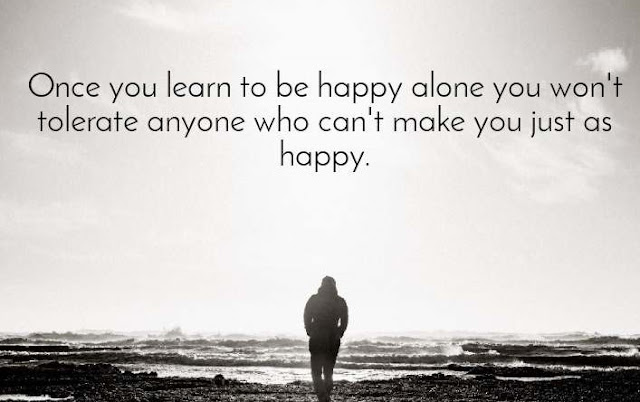 Learn to be Happy Alone and Enjoy Life!