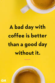 Witty Quotes About Coffee