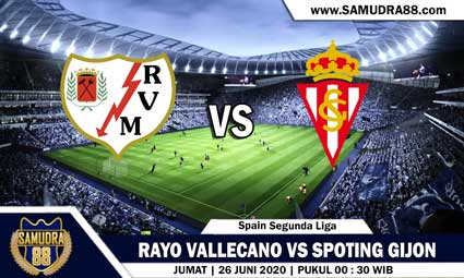 PREDIKSI RAYO VALLECANO VS SPOTING GIJON 26 JUNI 2020