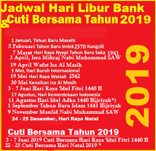 Jadwal Hari Libur Semua Bank Di Indonesia 2019  Informasi 