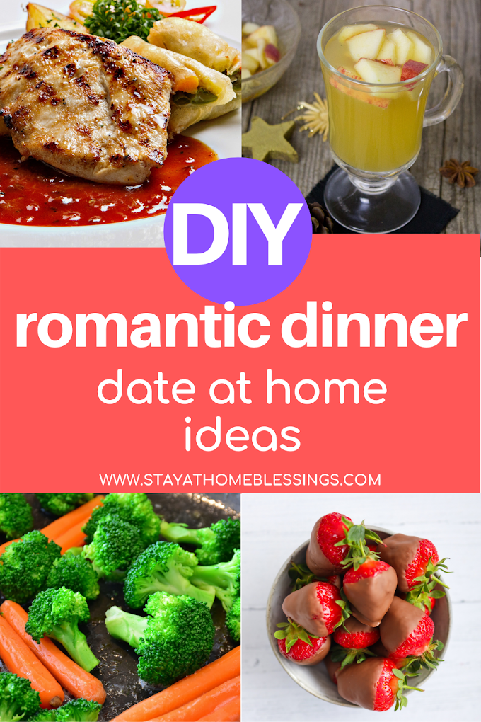  DIY Romantic Dinner Date at Home Ideas - No to Little Cooking Involved