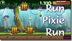 Run Pixie run