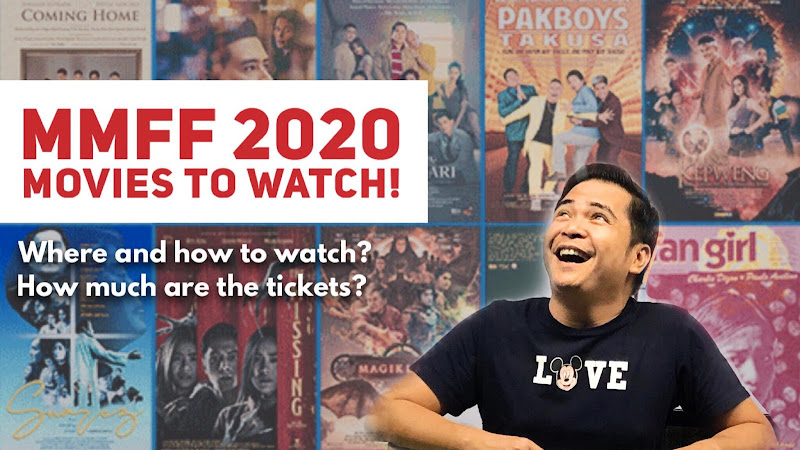 MMFF 2020: List of Entries, How and Where to Watch and ...