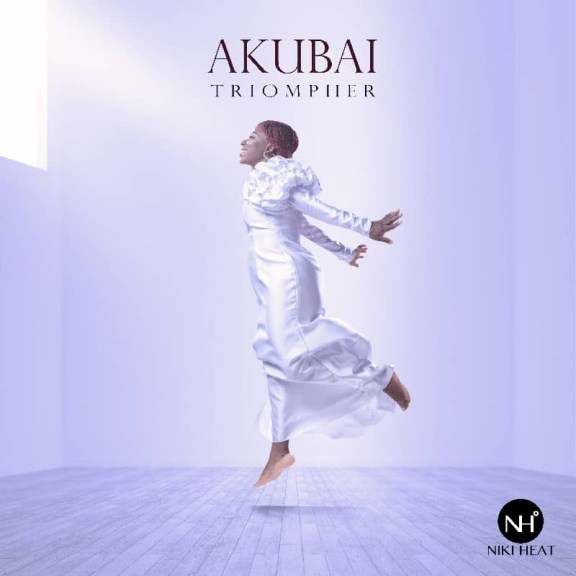 Audio: Akubai – Triompher