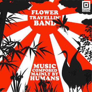 Flower Travellin' Band ‎"Music Composed Mainly By Humans" (Bootleg) recorded in 1970 and released in 2002 Japan Psych Rock