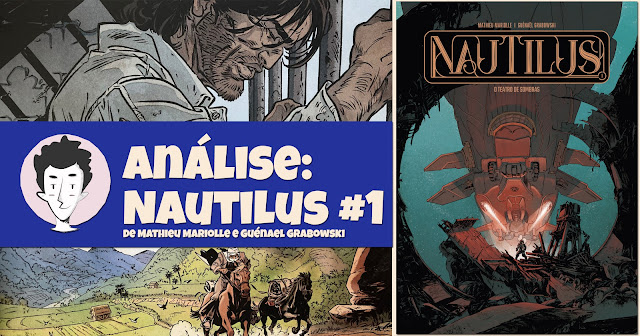 Nautilus #1 - O Teatro das Sombras, de Mathieu Mariolle e Guénaël Grabowski - A Seita e Arte de Autor