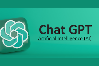 Mengenal Chat GPT dan Cara Menggunakannya