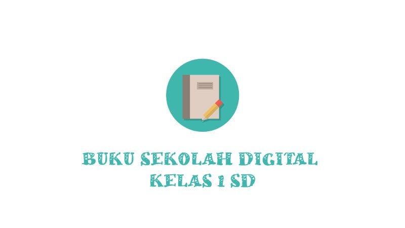 Buku Sekolah Digital Kelas 1 SD