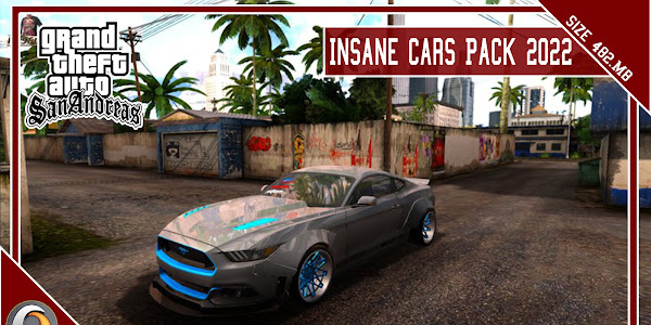 GTA San Andreas Insane Cars Mod Pack 2022