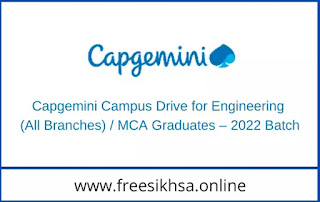 Capgemini Campus Drive for Engineering/MCA Graduates – 2022 Batch