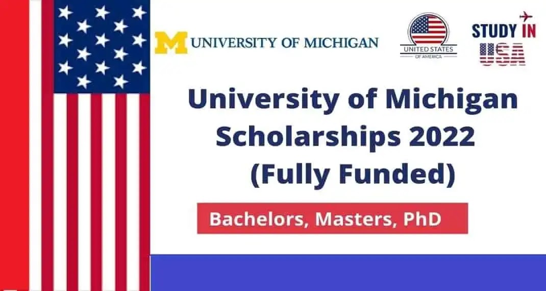 University of Michigan scholarships in USA 2022