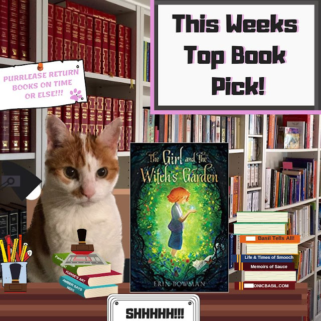 Amber's Book Reviews #238 What Are We Reading This Week ©BionicBasil® The Girl and the Witch's Garden by Erin Bowman