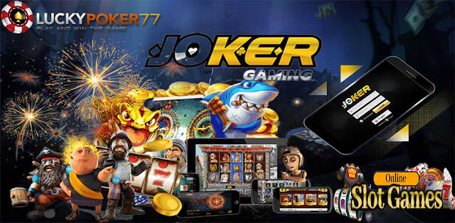 DAFTAR JOKER AGEN SLOT JOKER123 RESMI TERGACOR 2023