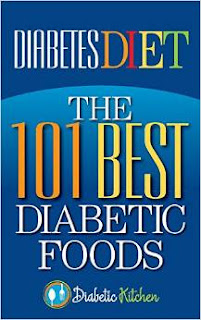 Diet Diabetes The 101 Best Diabetic Foods