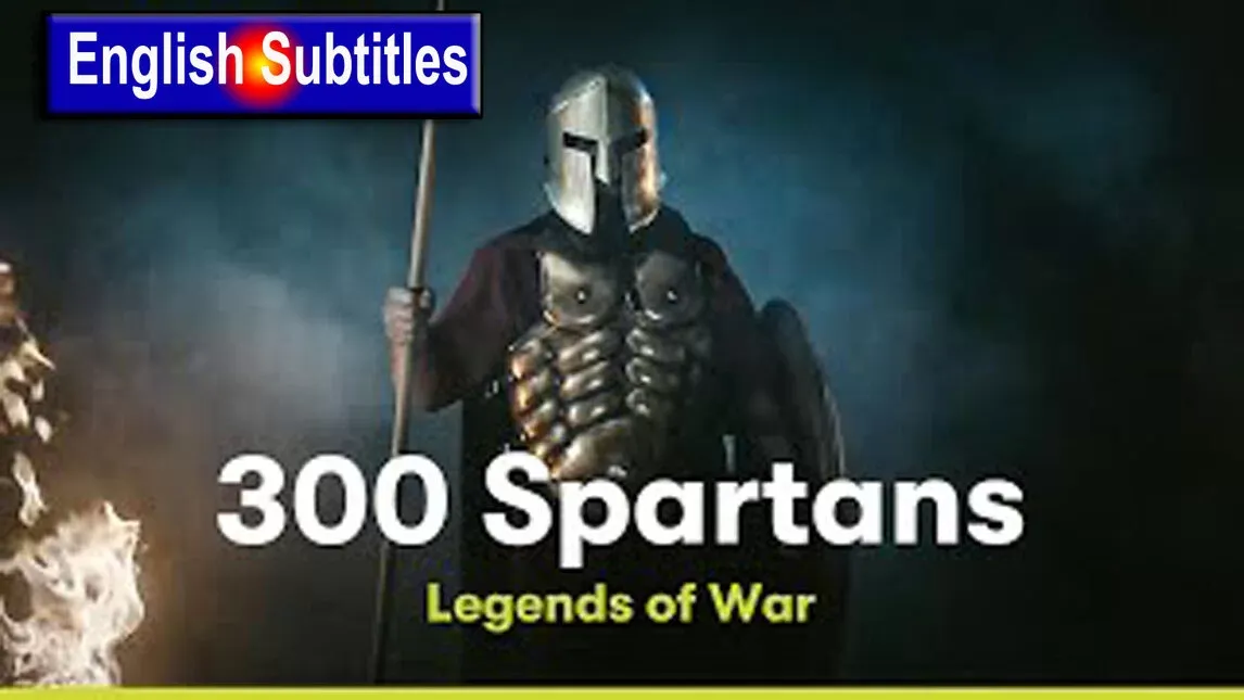 Legends of War, Legends of War EPISODE 2 300 SPARTANS, Legends of War EPISODE 2 300 SPARTANS English Subtitles,