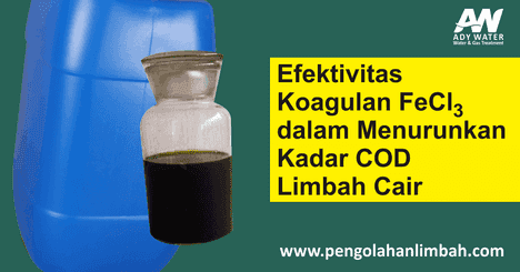 efektivitas koagulan FeCl3 menurunkan COD limbah cair