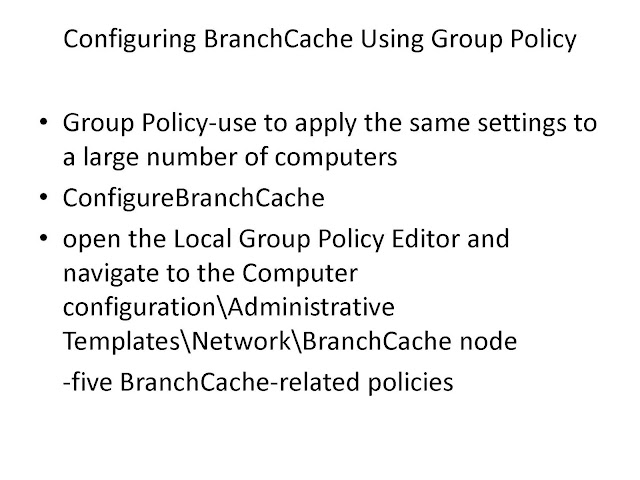 Branch Cache configuration using Group Policy