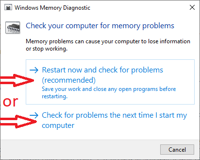 Choose to run Windows Memory Diagnostic now or schedule for the next restart