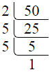 Prime factorization of 50 by division method
