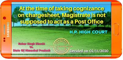 At the time of taking cognizance on chargesheet, Magistrate is not supposed to act as a Post Office