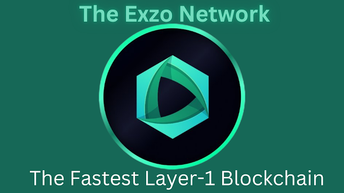 The Exzo Network: The Fastest Layer-1 Blockchain