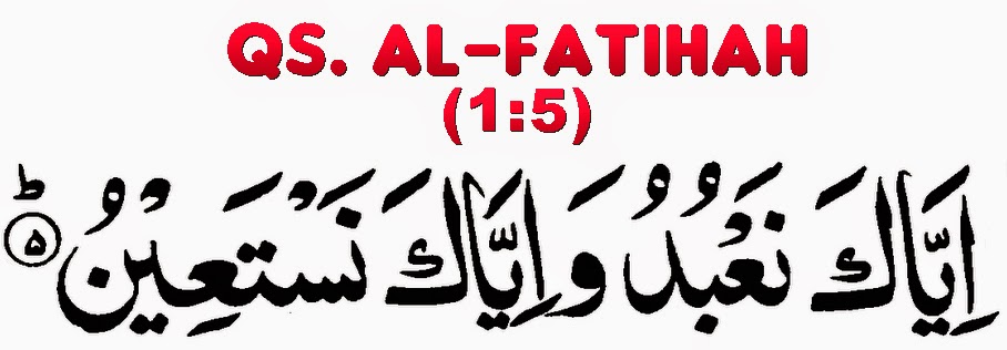 Ayat Kelima Surat Al Fatihah
