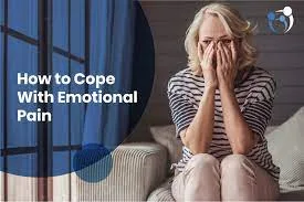 how to deal with harsh emotional pain