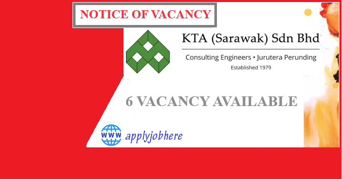 NEW NOTICE OF VACANCY KTA SARAWAK