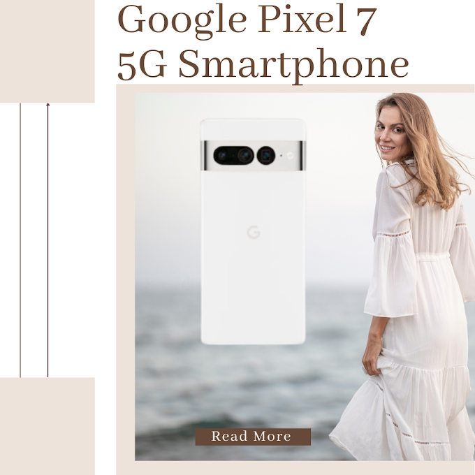 Google Pixel 7 5G Tech Specifications, Feature Reviews....