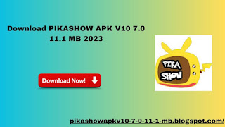 PIKASHOW APK V10 7.0 11.1 MB