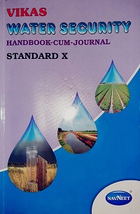 Water Security std 10 Maharashtra Board Handbook-Cum-Journal Solutions-Unit-1 Water Education