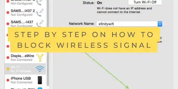 Steps on how to block wireless signal