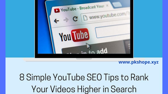 8 Best basic YouTube SEO tips to rank videos higher in search