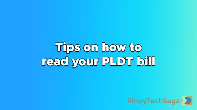 Tips on How to Read Your PLDT Bill