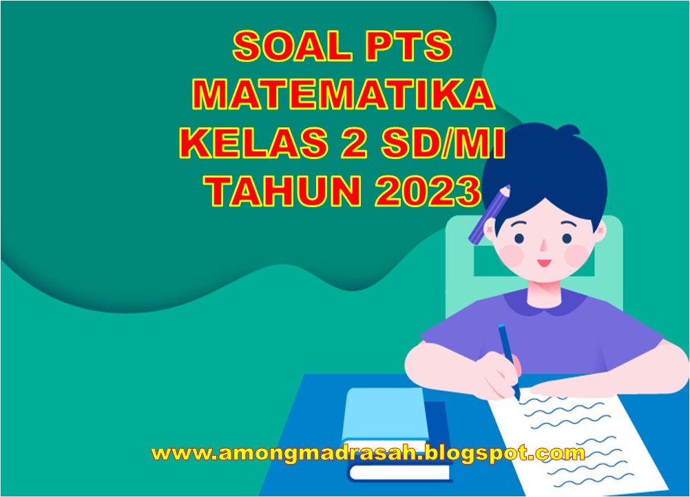 Soal PTS Matematika Kelas 2 SD/MI