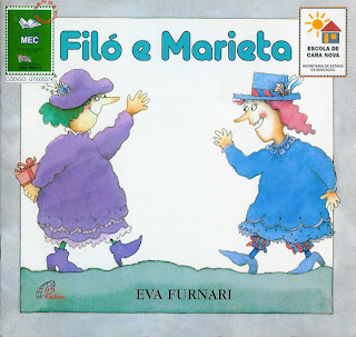 Redescobrindo a alfabetização: Filó e Marieta - Eva Furnari