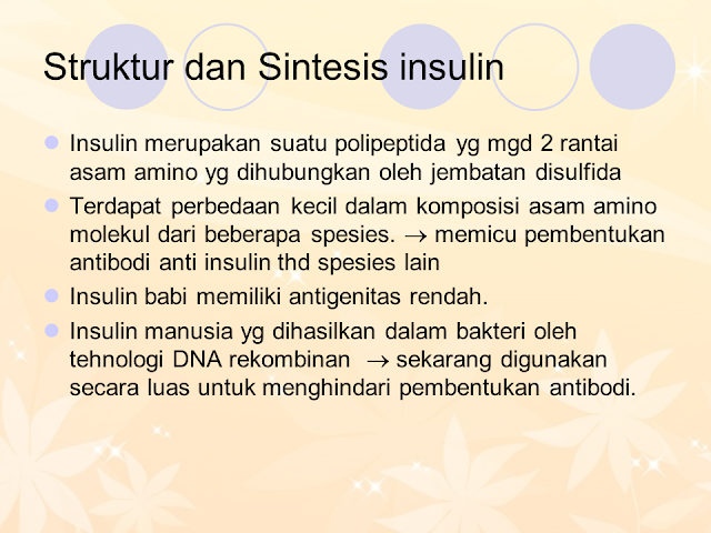 Struktur dan Sintesis Insulin