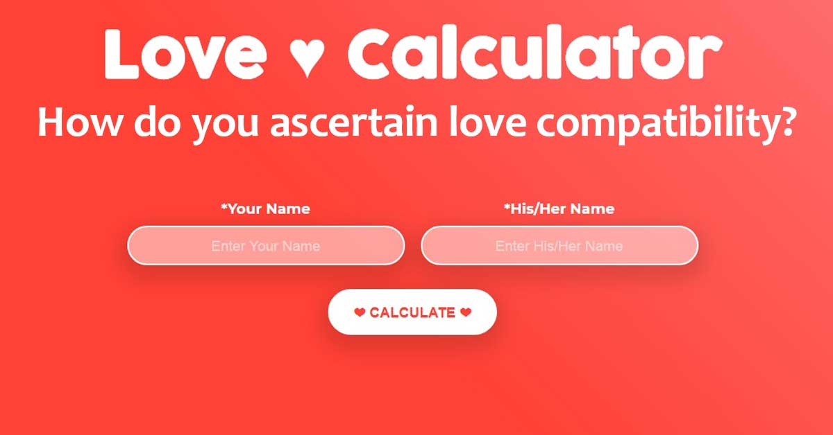 how-do-you-ascertain-love-compatibility