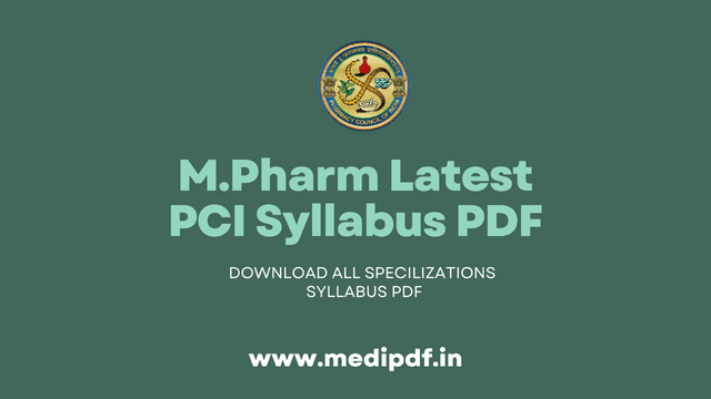 A pharmacy syllabus displayed on a green background with the words 'M Pharm Latest PCI Syllabus'.