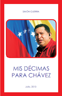 Simon Guerra - Mis Décimas para Chavez