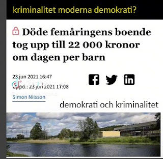 Moderna demokrati, eller förändras till moderna kriminalitet.