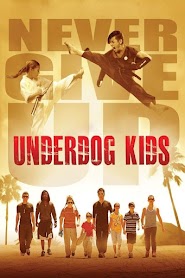 Underdog Kids (2015)