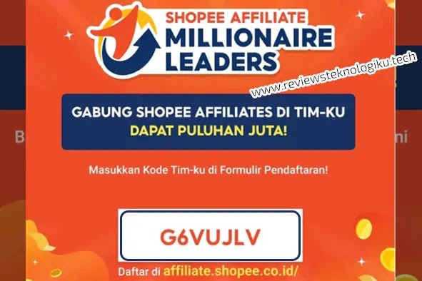 kode team shopee affiliate millionaire leaders