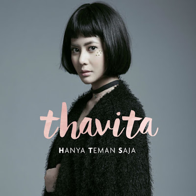 Thavita - Hanya Teman Saja