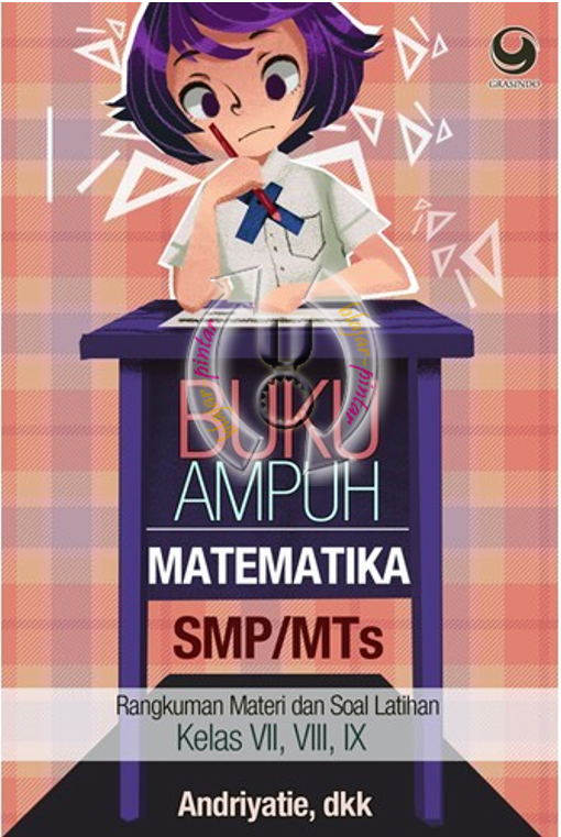 Buku Ampuh Matematika SMP/MTS Kelas 7, 8, 9 ~ blajar-pintar