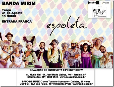 BANDA MIRIM - Papo de Músico - 31-8-2010