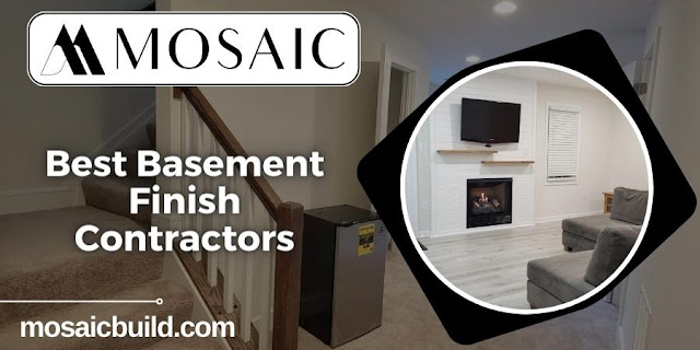 Best Basement Finish Contractors - Mosaic Design Build